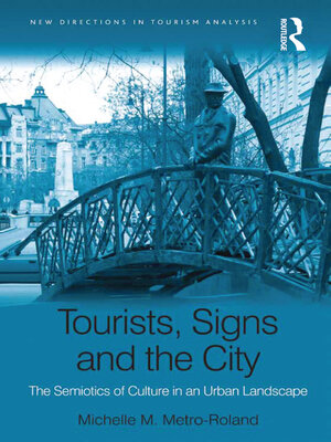 cover image of Tourists, Signs and the City
